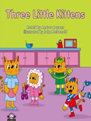 cover image of Three Little Kittens